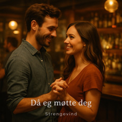 Då eg møtte deg