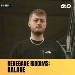 RENEGADE RIDDIMS: Kalane