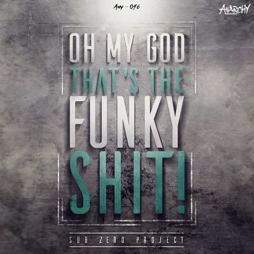 Sub Zero Project Funky Shit(Funky fresh Edit)[Nylax Kick Edit]
