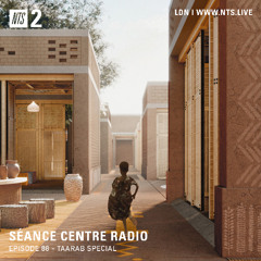 Séance Centre Radio Episode 88 - Taarab Special