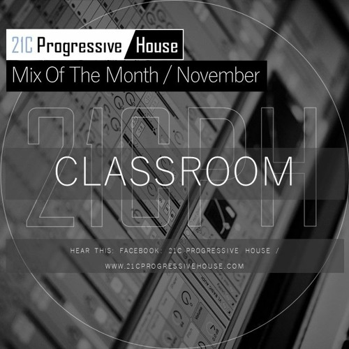 CLASSROOM  | 21CPH Mix Of the Month November 2020