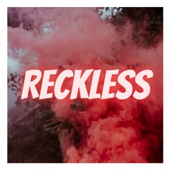 Reckless Remix