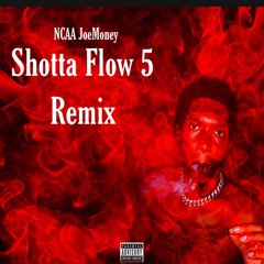 Shotta Flow 5 Remix