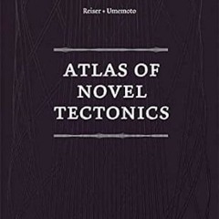 [Full Book] Atlas of Novel Tectonics Written  Reiser + Umemoto (Author)  FOR ANY DEVICE
