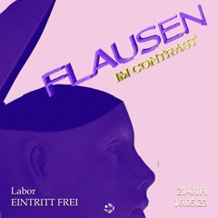 Flausen im Contrast // Innerlich Lea & Eli Async