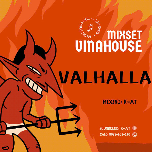 MIXSET VINAHOUSE - VALHALLA - K-AT🦊