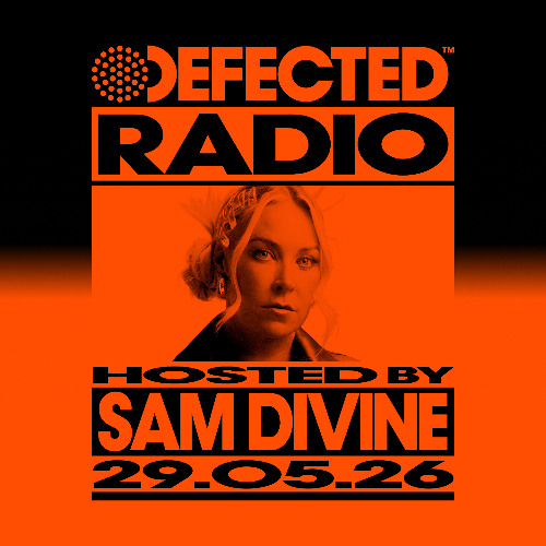 Sam Divine – Defected Radio #516 [Tracklist]