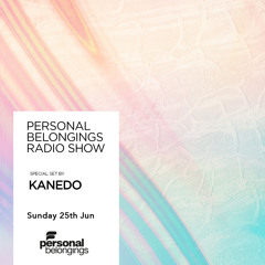Personal Belongings Radioshow 132 Mixed By Kanedo