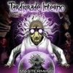 Tardigrade Inferno-We Are Number One