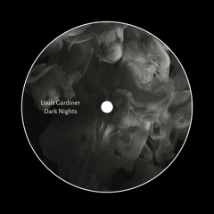 Louis Gardiner - Dark Nights