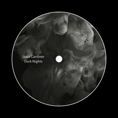 Louis Gardiner - Dark Nights