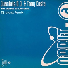 The Sound Of Universe (DJ Jordaz Remix) *PREVIEW*
