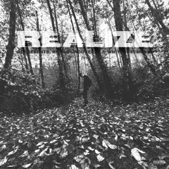 REALIZE (with whiterosemoxie & Rising Uncovered)