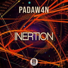 Padaw4n - Inertion