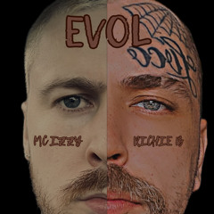 EVOL - MC Izzy, RichieB (Prod.MarkMyWords)