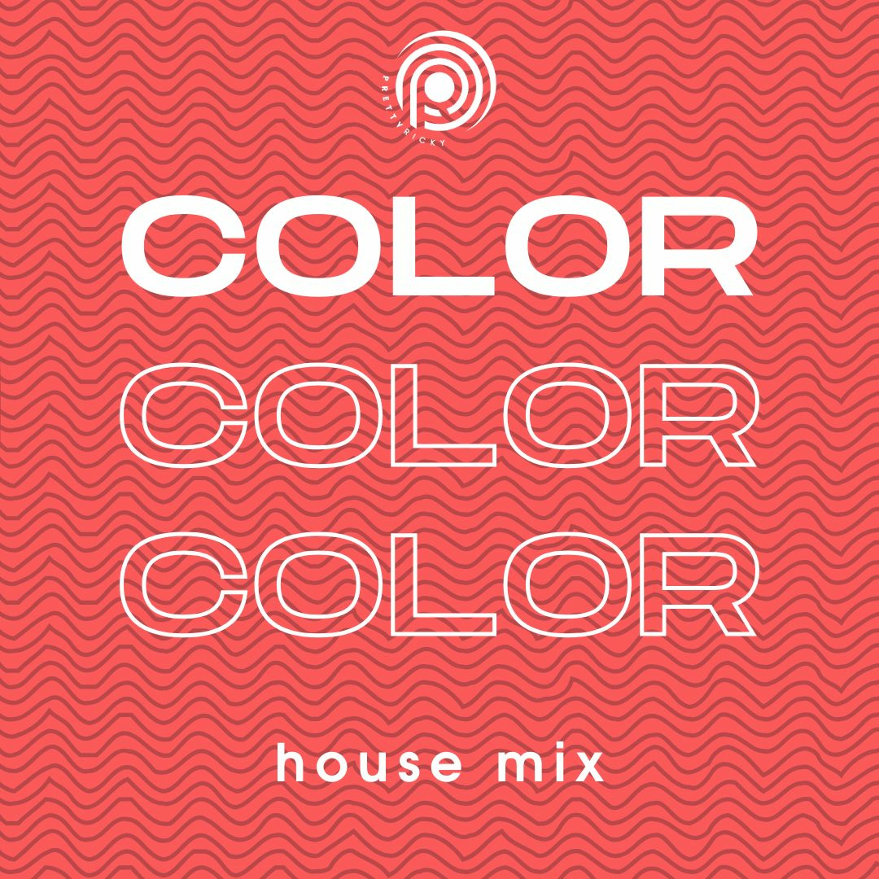 COLOR {house mixes} Podcast