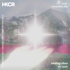 healing vibes w/ cash - 23/03/2024
