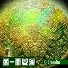 YTUX5 - O EREMITA