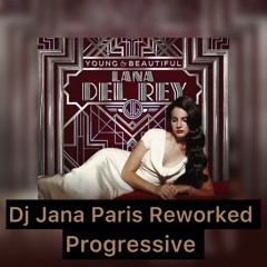 Lana Del Rey - Young & Beautiful ( Dj Jana Paris Remix).wav