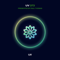 Paul Thomas presents UV Radio 373