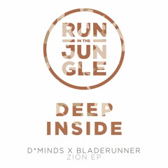 D*Minds & Bladerunner - Deep Inside