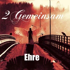 2Gemeinsam - Ehre