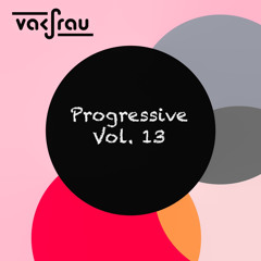 Progressive Vol. 13
