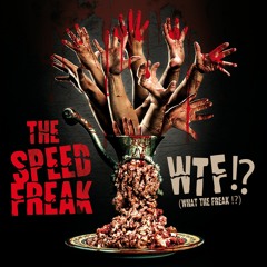 The Speed Freak - King Of Bong (Remix)