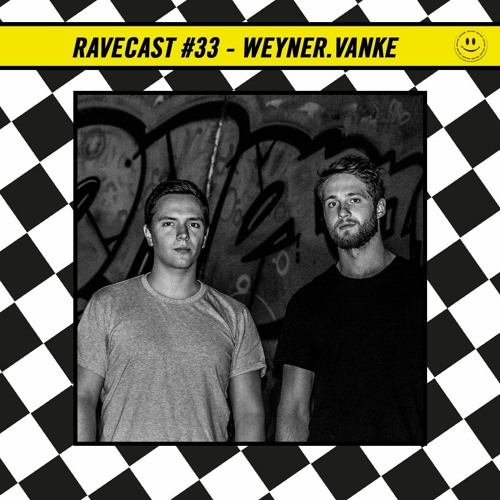 RaveCast33 - Weyner.Vanke