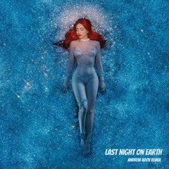 AVA MAX - Last Night On Earth (Andrew Adov Remix)