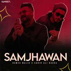 Samjhawan (feat. Sahir Ali Bagga)