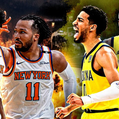 Pacers-Knicks Game 1 Reaction Roundtable (May 21, 2025, Podcast No. 272.4)