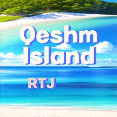 Qeshm Island (WaveyBass)