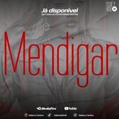 Italiana - Mendigar