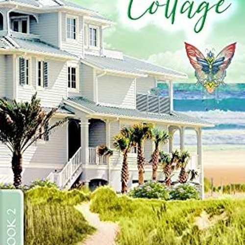 [ACCESS] EPUB KINDLE PDF EBOOK The Sea Breeze Cottage: (A La Jolla Cove Series Book 2