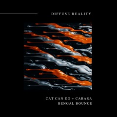 cat can do + Carara - Bengal Bounce