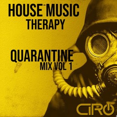 Quarantine Mix Vol 1