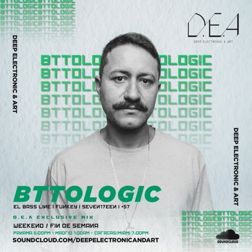 Bttologic - D.E.A Exclusive Mix