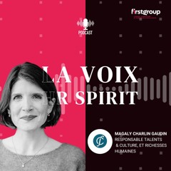💌Episode #9 avec Magaly Charlin Gaudin, Responsable Talents & Culture et RH, chez Chateauform'