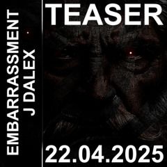 Embarrassment Teaser