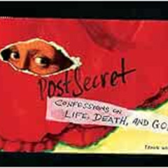 FREE KINDLE 🗸 PostSecret: Confessions on Life, Death, and God by Frank Warren [EBOOK