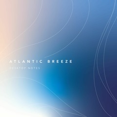 【C103】Atlantic Breeze XFD