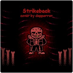 underfellproject - Strikeback (Cover)