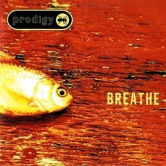 The Prodigy - Breath (Chris Mantanz Edit) Master (Free Download)