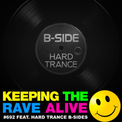 Hard Trance B-Sides (KTRA Ep. 692)