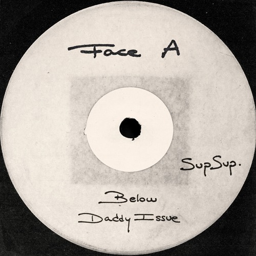 SUPSUP - Daddy Issue