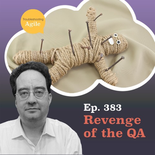 Revenge of the QA