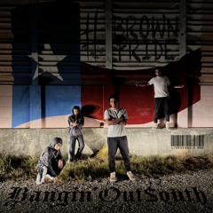 TejasBoyz | Bangin'Out$outh