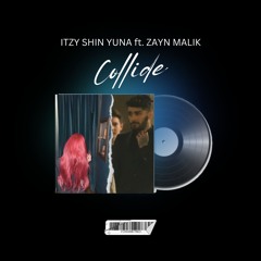 ITZY SHIN YUNA - COLLIDE Ft. ZAYN MALIK (Justine Skye) AI COVER 8D