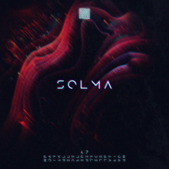 Episode 47: Solma